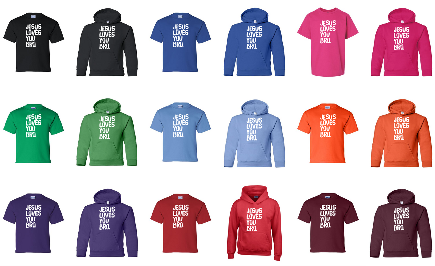 Youth Jesus Loves You Bro Hooded Sweatshirt and T-Shirt