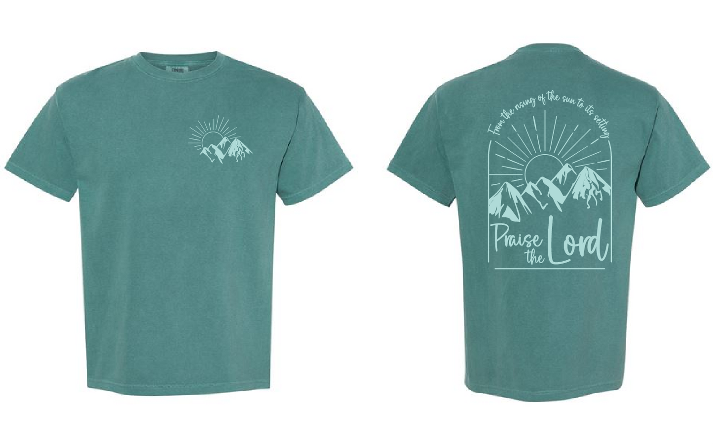 Praise the Lord Two-Sided Comfort Color T-Shirt