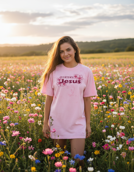 Life is Better with Jesus Comfort Color T-Shirt
